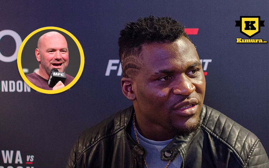 Francis Ngannou Jag Verbevisar Dana White Varje G Ng